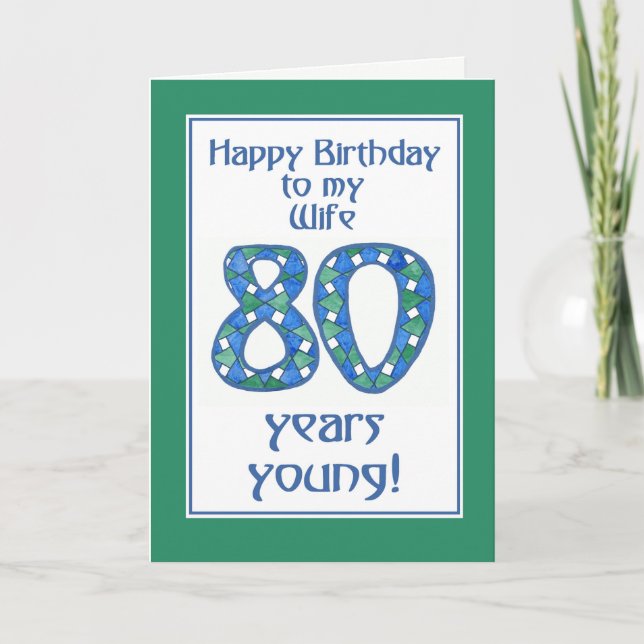 Chic Blue, Green, White 80th Birthday for Wife Card (Front)