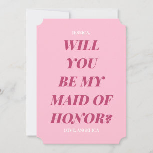 Chic Bold Minimal Maid of Honour Proposal