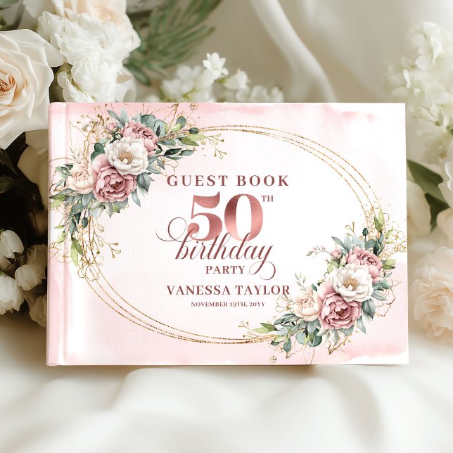 Chic Botanical Blush 50th Birthday Guestbook (Chic Botanical Blush 50th Birthday Guestbook)