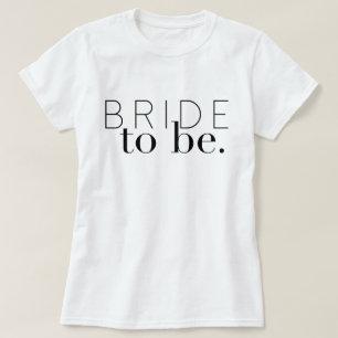 Chic Bride To Be Wedding Party Bride T-Shirt