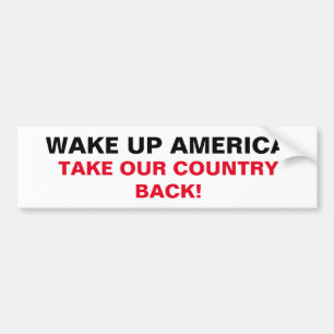 CHIC BUMPERSTICKER_"TAKE OUR COUNTRY BACK" BUMPER STICKER