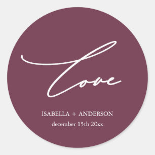 Chic Burgundy Love Script with Name Wedding Classic Round Sticker