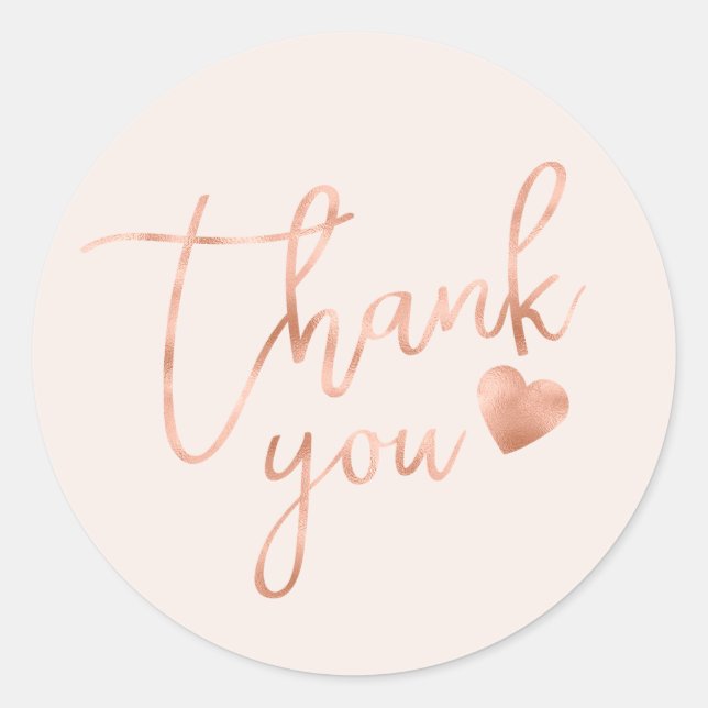 Chic Calligraphy Rose Gold Foil Blush Thank You Classic Round Sticker (Front)