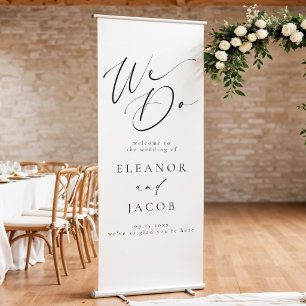 Chic Calligraphy Script We Do Wedding Welcome Retractable Banner