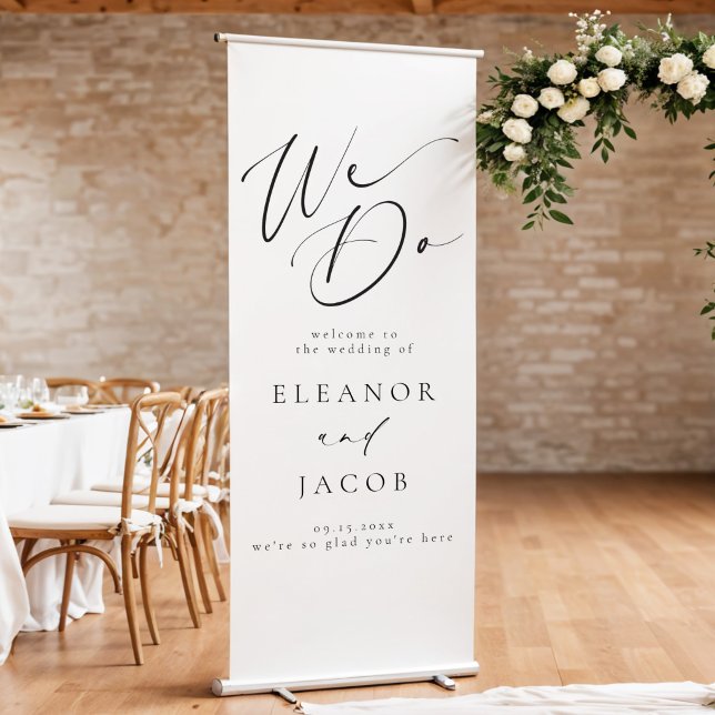 Chic Calligraphy Script We Do Wedding Welcome Retractable Banner (Creator Uploaded)