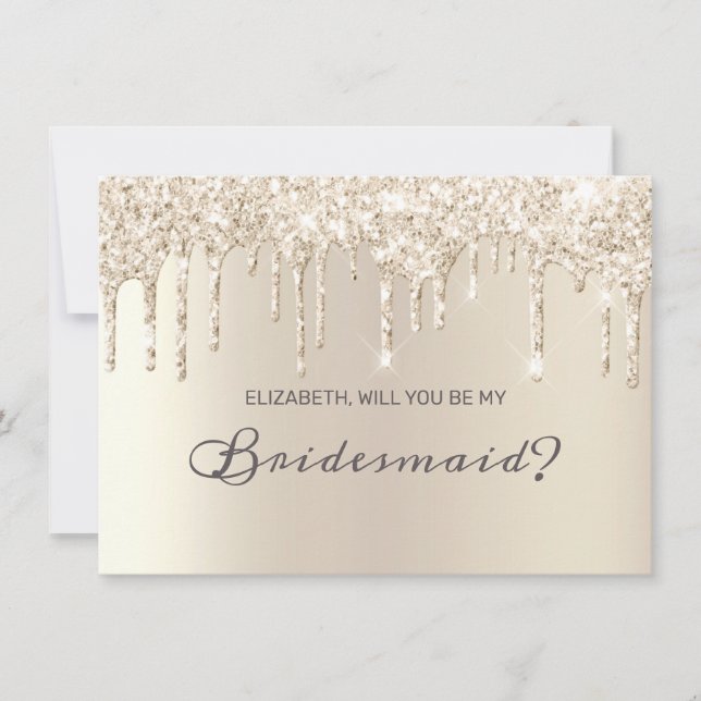 Chic Champagne Dripping Glitter Elegant Bridesmaid Invitation (Front)