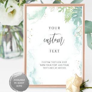 Chic, Custom Text Sign with Greenery and Blue 