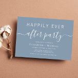 Chic Dusty Blue Wedding After Party Invitation<br><div class="desc">Chic dusty blue invitation for your wedding after party. "Happily Ever After Party" is written in a mix of simple white typography and a modern white script with swashes.</div>