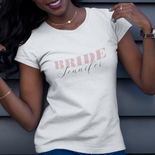 Chic Dusty Pink Bold Script Calligraphy Bride Name T-Shirt