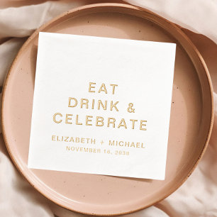 Chic Eat Drink Celebrate Wedding Foil Napkins
