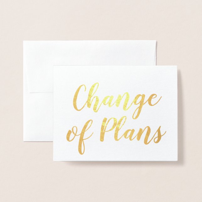 Chic Elegant Change of Plans Wedding Gold Foil Card (Front With Envelope)