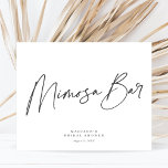 Chic Elegant Minimal Bridal Shower Mimosa Bar Sign<br><div class="desc">This chic and minimalist bridal shower mimosa bar sign features a classic white background paired with simple yet elegant dark grey typography and calligraphy. Simply edit the template with your info and choose any options. All colors in this template are customizable, even the script. From modern to traditional, this design...</div>