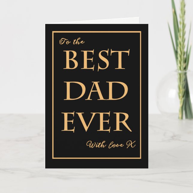 Chic Father's Day 'Best Dad Ever' Gold-effect on B Card (Front)