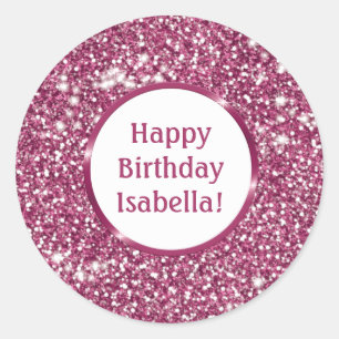 Chic Faux Pink Glitter Look Custom Happy Birthday Classic Round Sticker