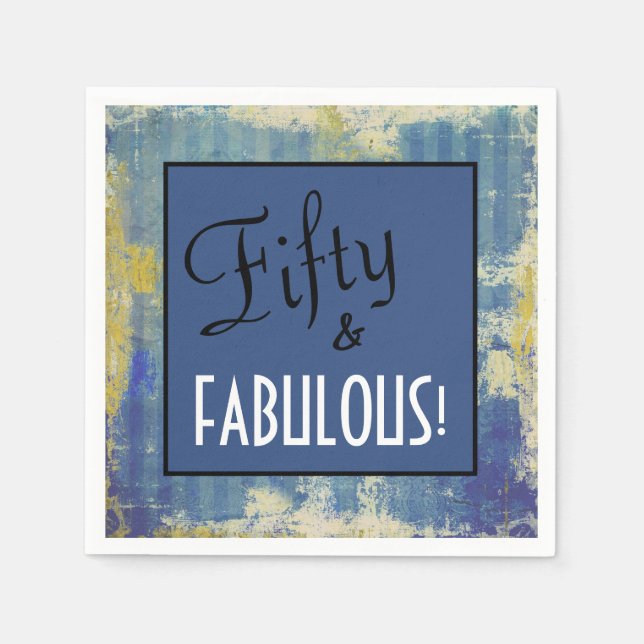 Chic Fifty & FABULOUS! 50th Birthday Party Blue Napkin (Front)