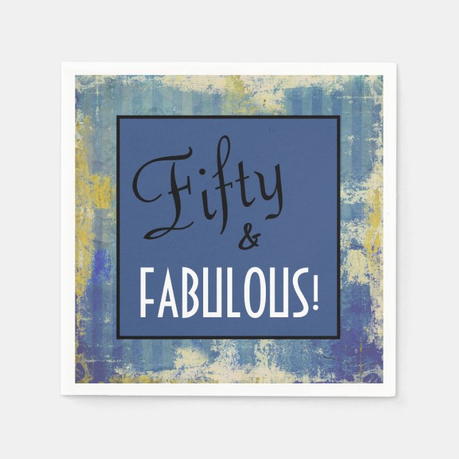 Chic Fifty & FABULOUS! 50th Birthday Party Blue Napkin (Front)