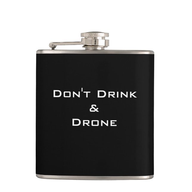 CHIC FLASK_FUNNY "DON'T DRINK & DRONE" HIP FLASK (Front)