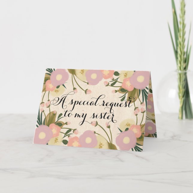 Chic Floral Sister Will You Be My Maid of Honour Invitation (Front)