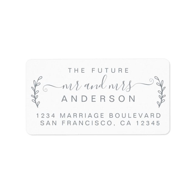 Chic Foliage Future Mr Mrs Wedding Return Address  Label (Front)