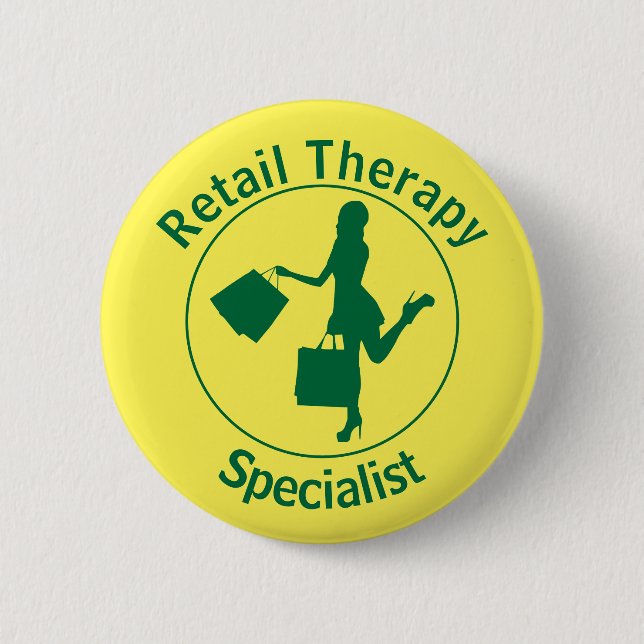 Chic Fun Green 'Retail Therapist' Button (Front)