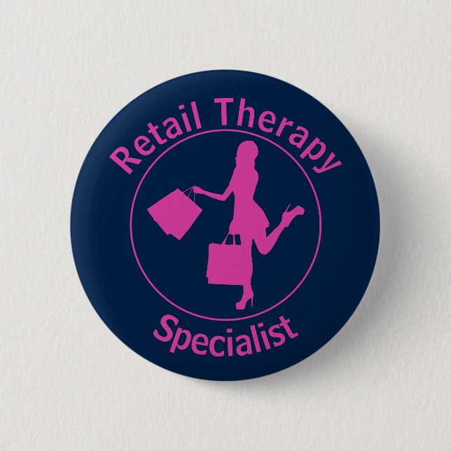 Chic Fun Pink 'Retail Therapist' Button (Front)