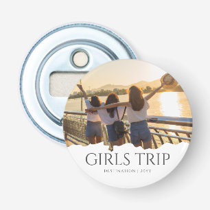 Chic Girls Trip   Girls weekend Custom Photo Bottle Opener