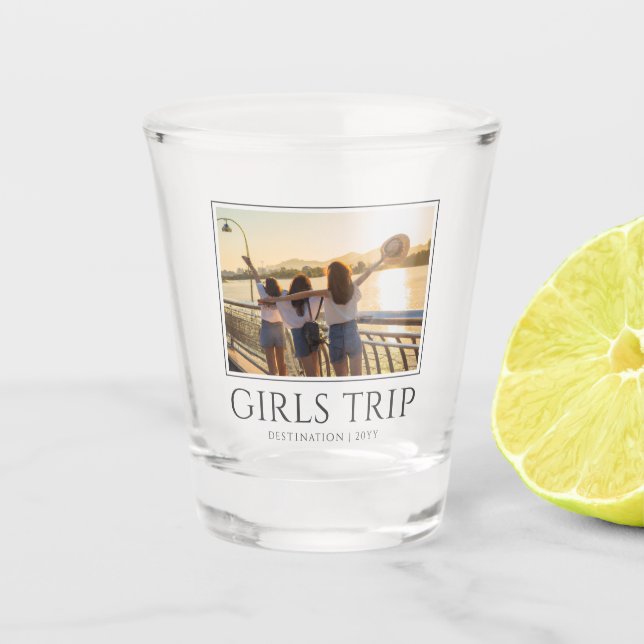 Chic Girls Trip | Girls weekend Custom Photo Shot Glass (Front)