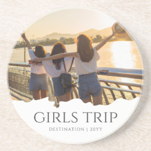 Chic Girls Trip   Girls weekend Photo Coaster
