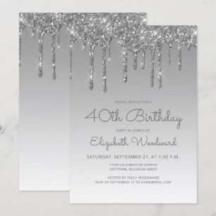 Chic Glitter Drip Silver 40th Birthday Invitation
