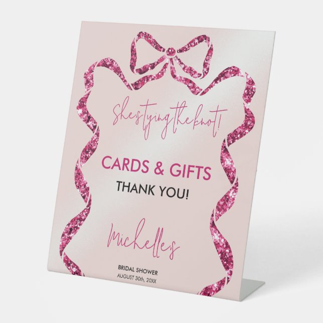 Chic Glitter Pink Bow She's Tying The Knot Pedestal Sign (Front)
