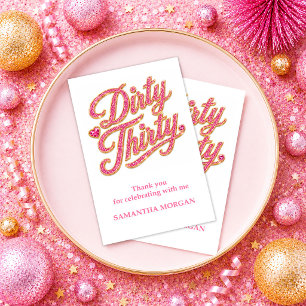 Chic Glitter Pink Dirty Thirty 30th Gold Confetti Thank You Card