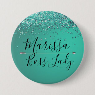 Chic Glittery Turquiose  Boss Lady 7.5 Cm Round Badge