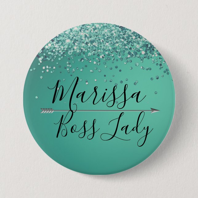 Chic Glittery Turquiose  Boss Lady 7.5 Cm Round Badge (Front)