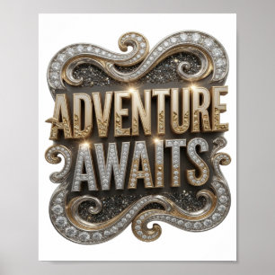 Chic Gold ADVENTURE AWAITS Graphic Design Poster