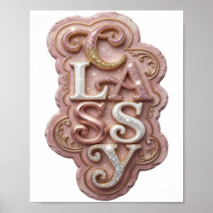Chic Gold CLASSY Text Design Poster