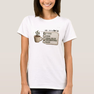 Chic Gold COFFEE WORK TRUE CRIME Style Statement T-Shirt