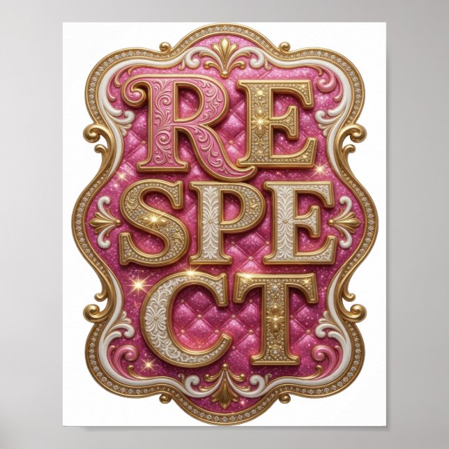 Chic Gold RESPECT Bold Design Poster (Front)