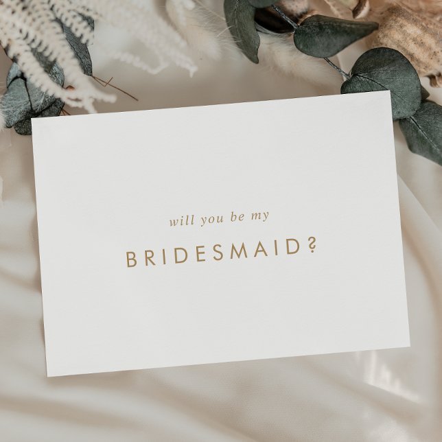 Chic Gold Typography Bridesmaid Proposal Card (Creator Uploaded)