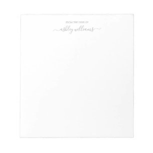 Chic Gray Script From the Desk of Name Custom Notepad