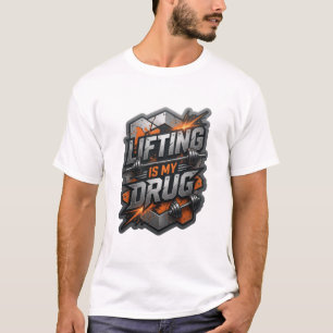 Chic Grey LIFTING IS MY DRUG Slogan Tee