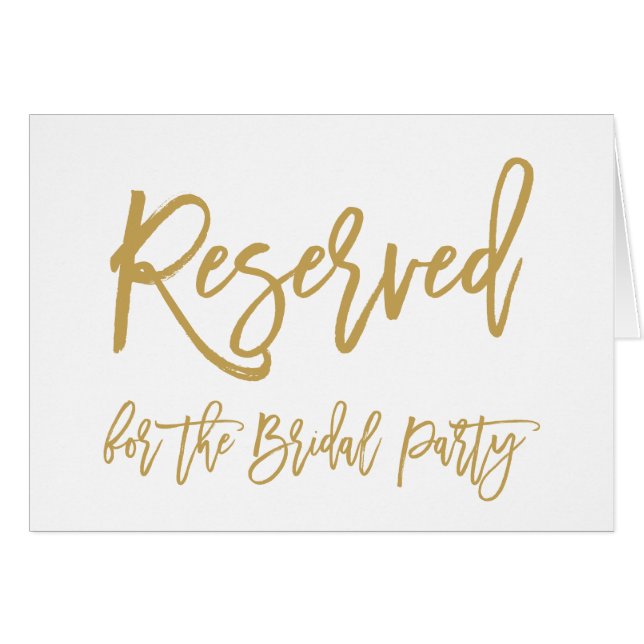 Chic Hand Lettered Gold Reserved for Bridal Party (Front Horizontal)