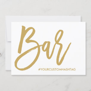 Chic Hand Lettered Gold Wedding Bar Hashtag Sign