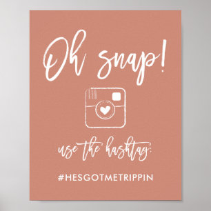 Chic Hand Lettered Oh Snap Hashtag Sign Rose Gold