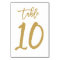 Chic Hand Lettered Table Number Gold | Table 10