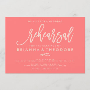 Chic Hand Lettered Wedding Rehearsal Coral Invitation
