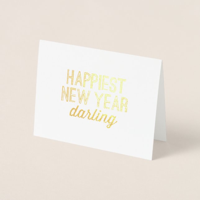Chic Happiest New Year Darling Holiday Foil Card (Front)