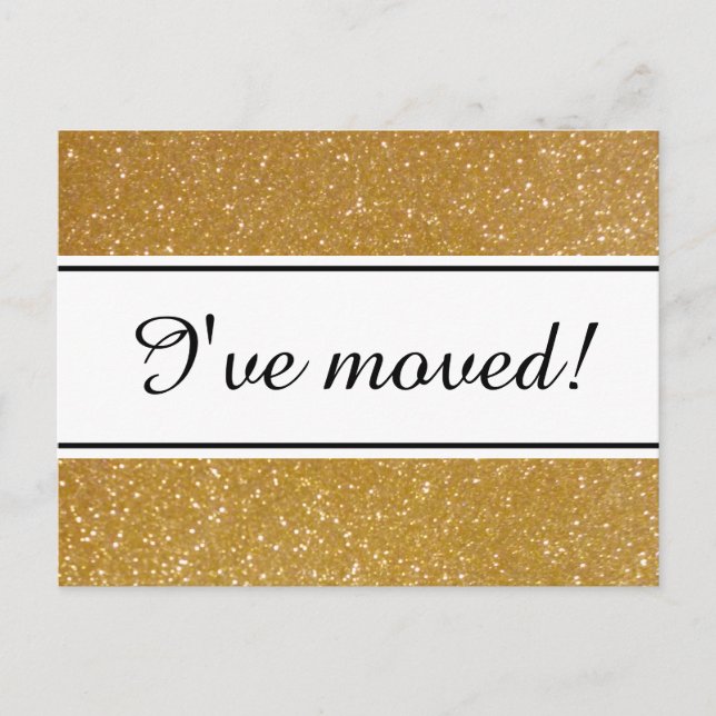 Chic I've moved faux gold glitter moving postcards (Front)