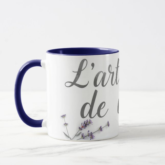 Chic L'Art de Vivre French Quote Home Decor Mug (Left)