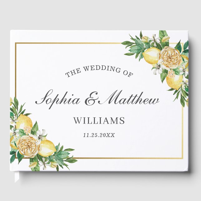 Chic Lemon Citrus Floral Greenery Wedding Guest Book (Front)