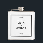 Chic Minimal French Black & White Maid Of Honour Hip Flask<br><div class="desc">Chic and minimal French,  Parisian inspired,  monochrome black and white personalised maid of honour hip flask. Customise with your maid of honour's name and your wedding destination in a chic minimal sans serif font. Designed to match our Chic Minimal French Black & White Wedding Collection.</div>